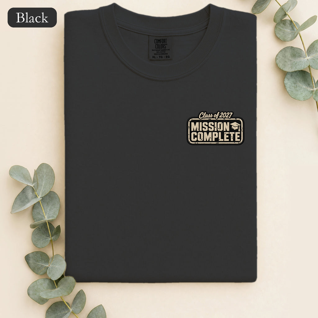 Mission Complete Graphic Shirt | Class of 2027 | Faux Embroidery