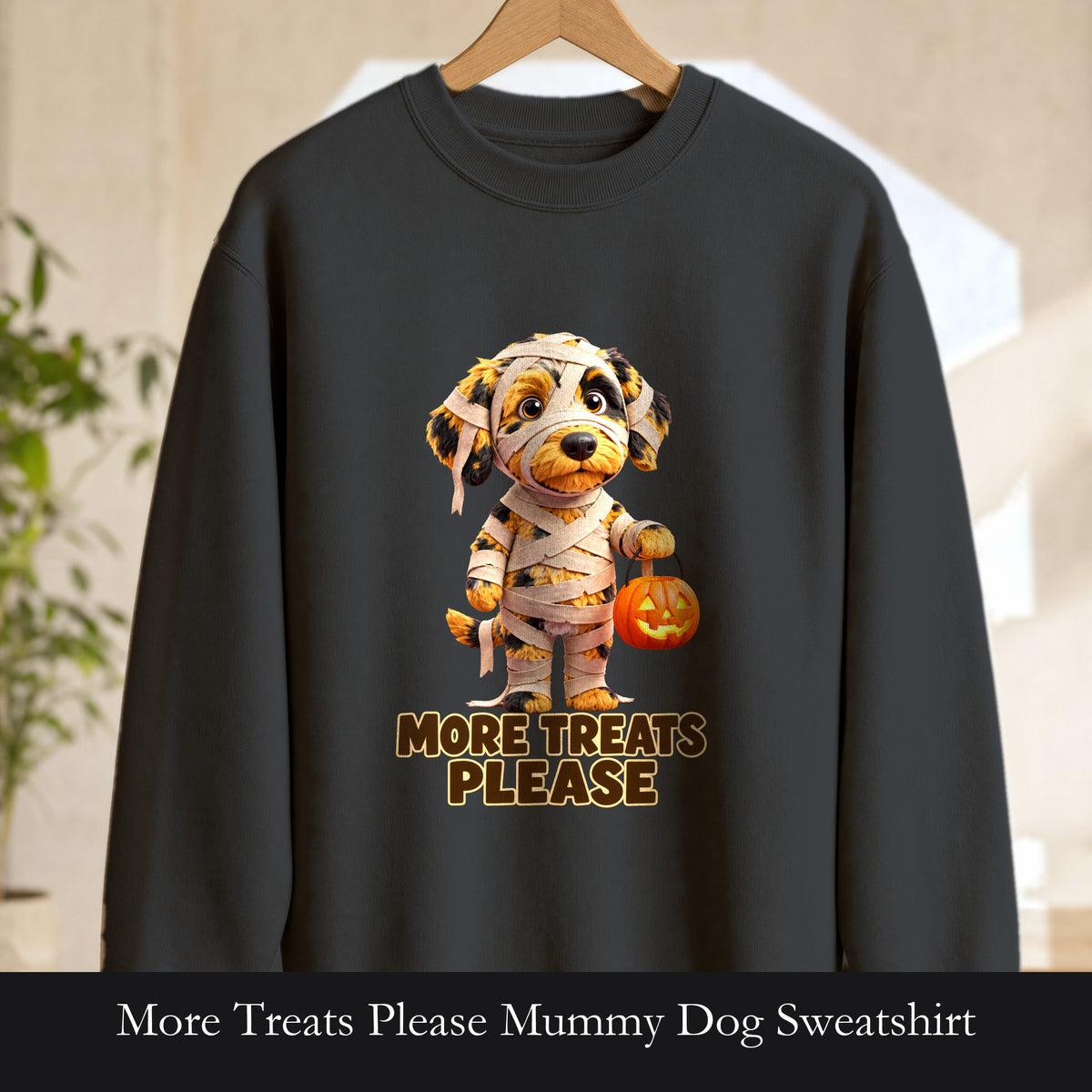 More Treats Please Mummy Dog Sweatshirt, Funny Halloween Dog Crewneck, Cute Trick or Treat Sweatshirt, Dog Mom Halloween Gift
