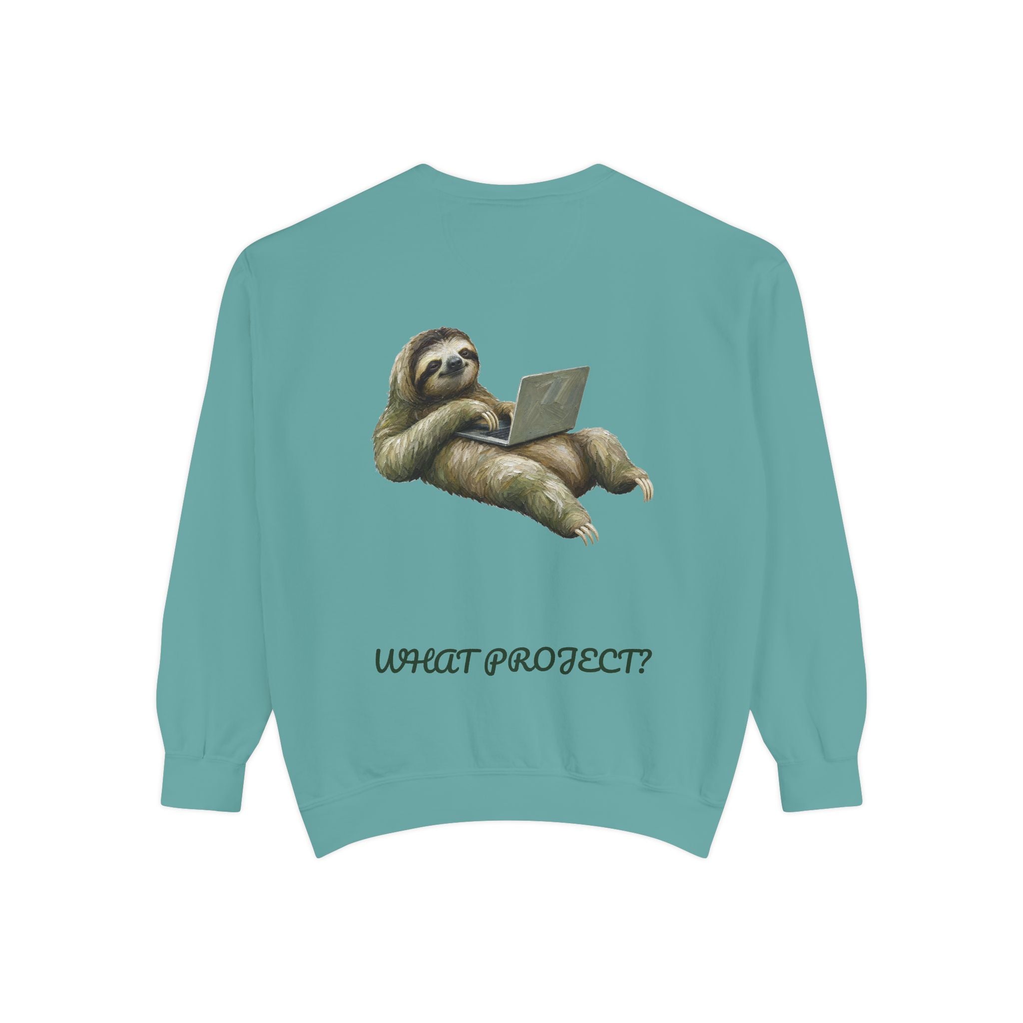 Sloth With Laptop Shirt, What Project Funny Tee, Lazy Work From Home Gift, Painterly Sloth Sweatshirt