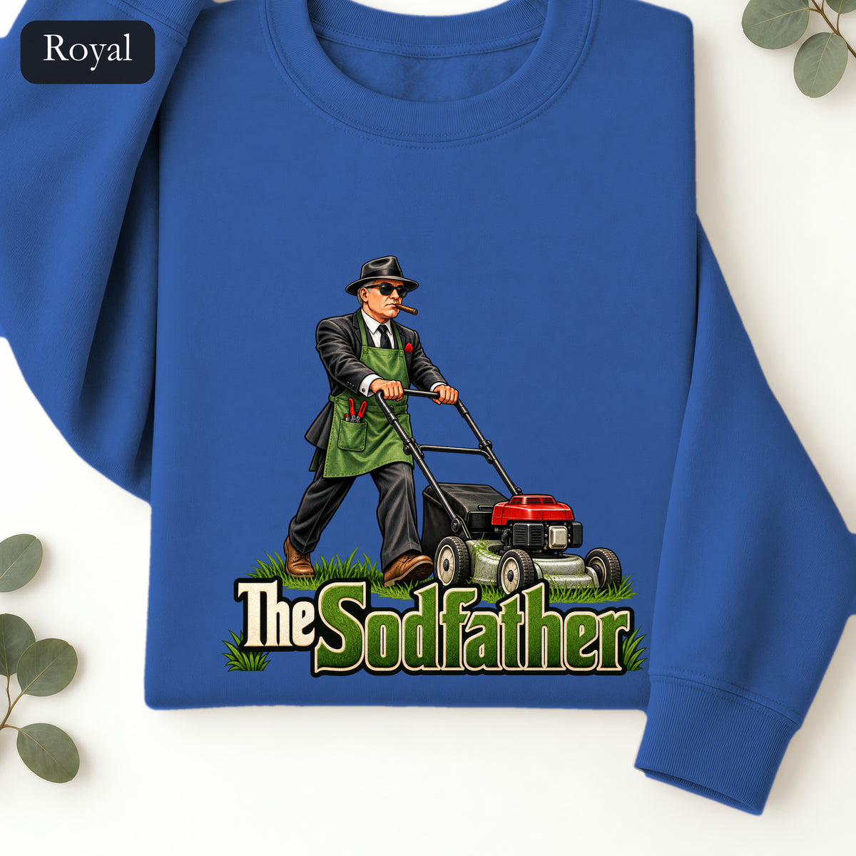 The Sodfather lawn mower illustration Sweatshirt | Gardening humor