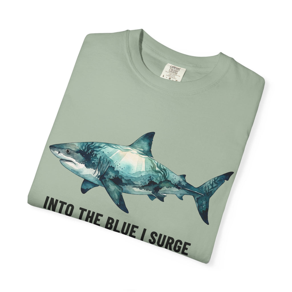 Shark Graphic Tee — "Into the Blue I Surge" Ocean Adventure T-Shirt