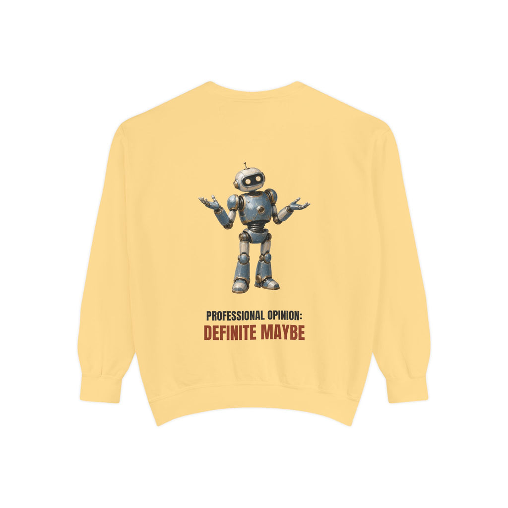 Professional Opinion Definite Maybe Shirt, Funny Robot Tech Tee, Engineer Programmer Gift, Sarcastic AI Sweatshirt