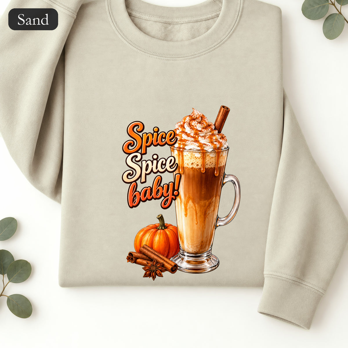 Spice Spice Baby Pumpkin Spice Latte Sweatshirt | Fall Coffee Crewneck