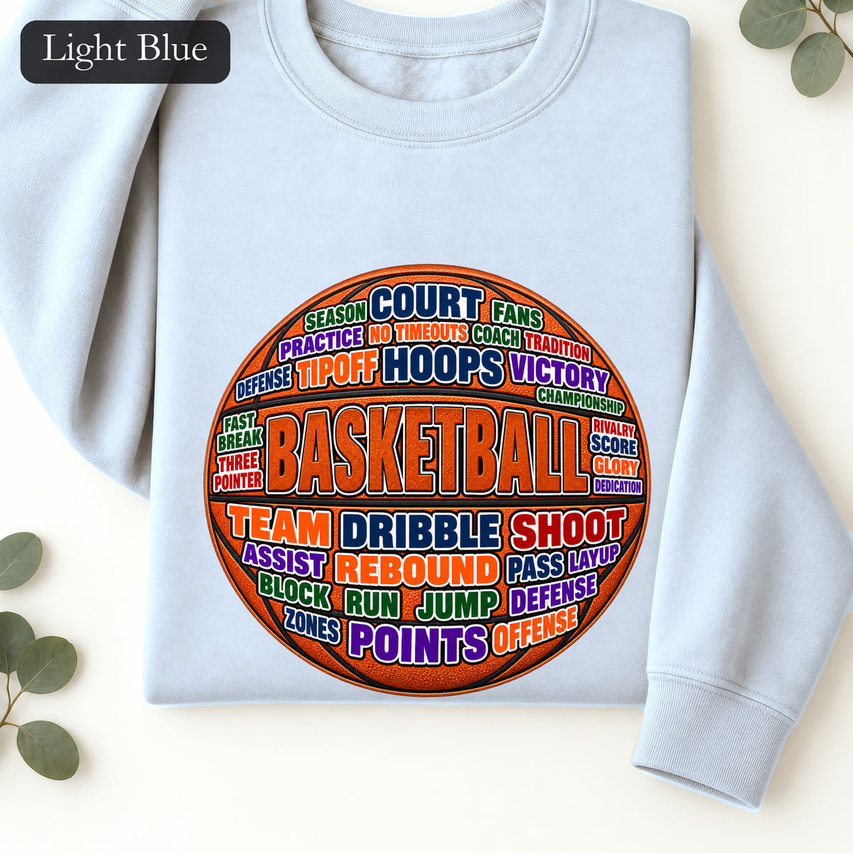 Basketball Word Art Sweatshirt | Basketball Typography Crewneck