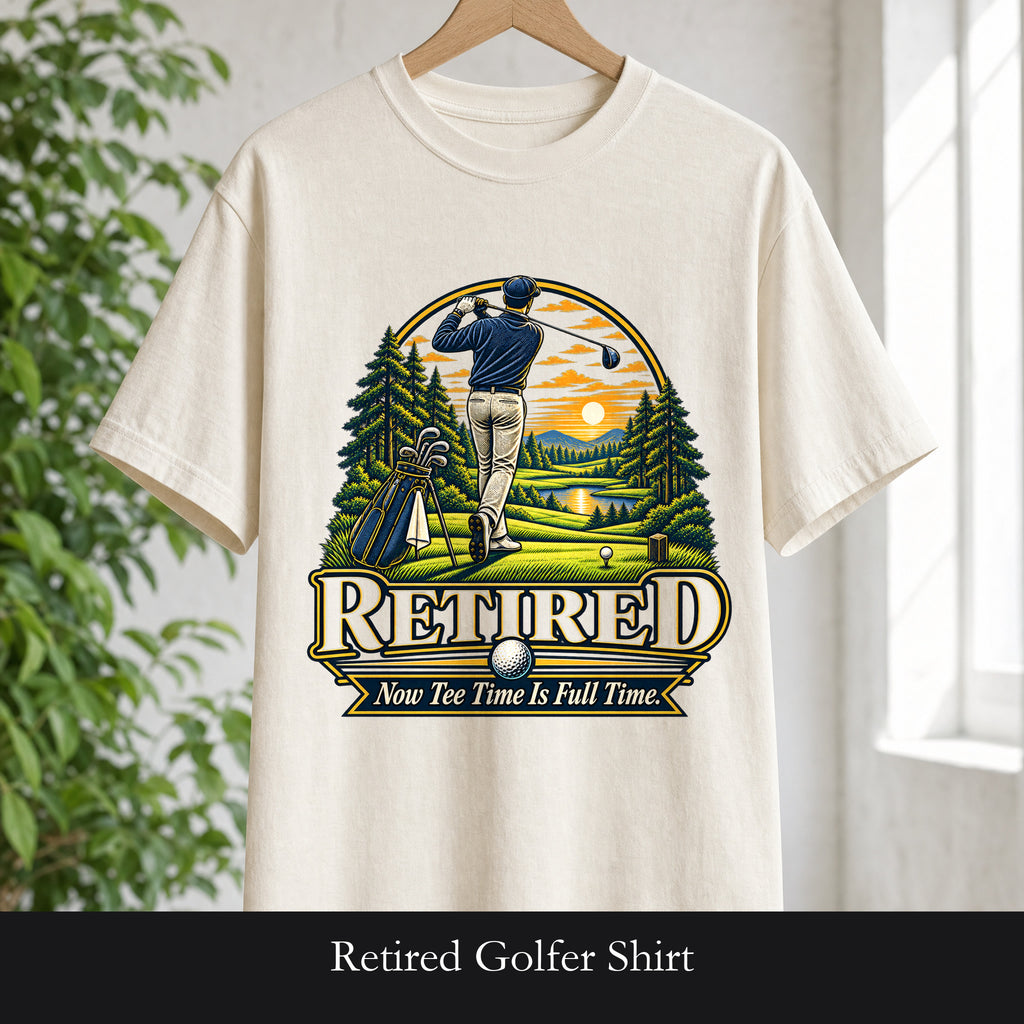 Retired Golfer Shirt, Now Tee Time Is Full Time, Funny Golf Retirement Gift, Vintage Golf Tee