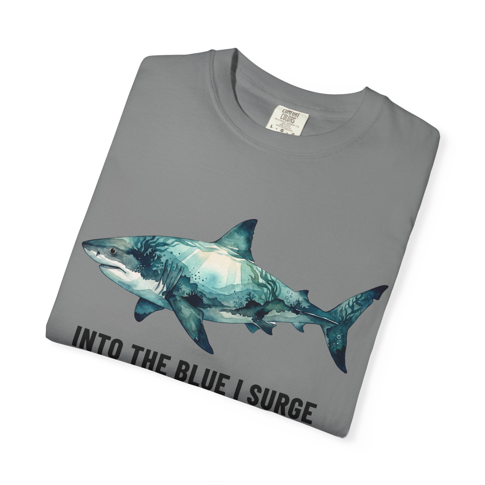 Shark Graphic Tee — "Into the Blue I Surge" Ocean Adventure T-Shirt
