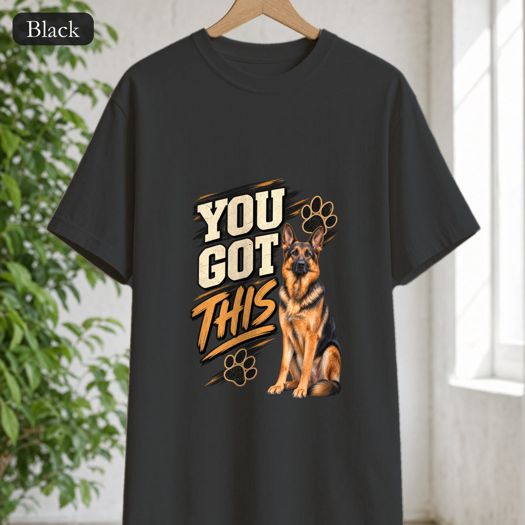You Got This German Shepherd Shirt, GSD Dog Lover Motivational Tee, Encouragement Dog Mom Gift, Painterly Dog Shirt