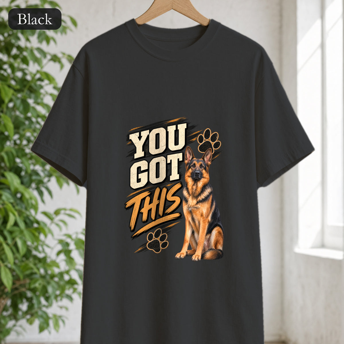 You Got This German Shepherd Shirt, GSD Dog Lover Motivational Tee, Encouragement Dog Mom Gift, Painterly Dog Shirt