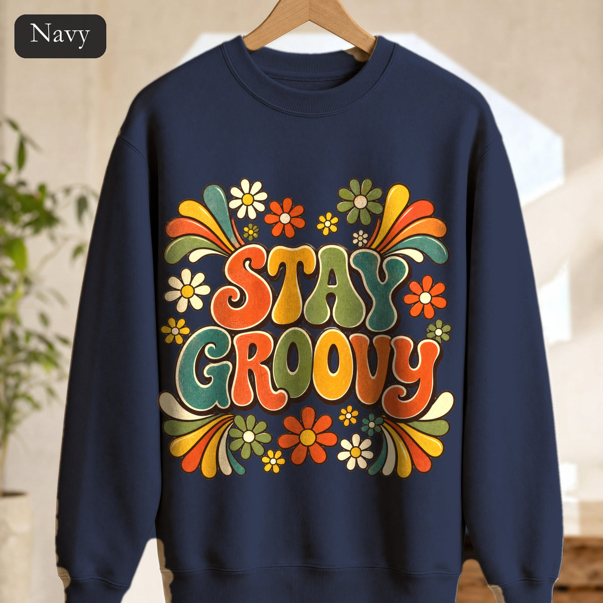 Stay Groovy Shirt, Retro 70s Tee, Groovy Aesthetic Gift, Positive Vibes Sweatshirt