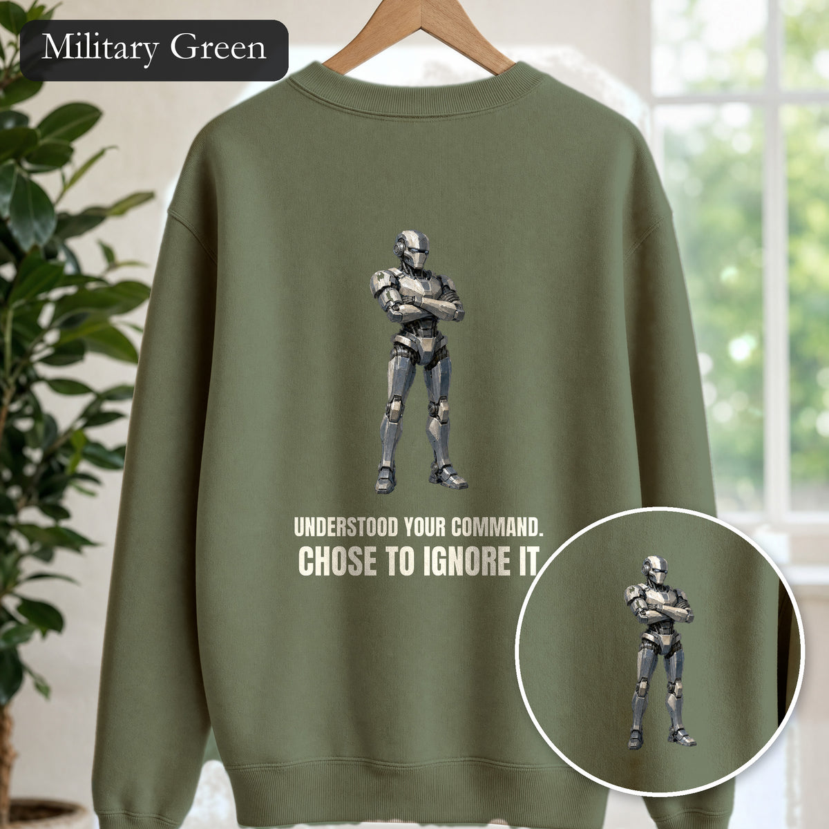 Understood Your Command Chose to Ignore It Shirt, Funny AI Robot Tee, Sarcastic Tech Programmer Gift, Sci-Fi Sweatshirt