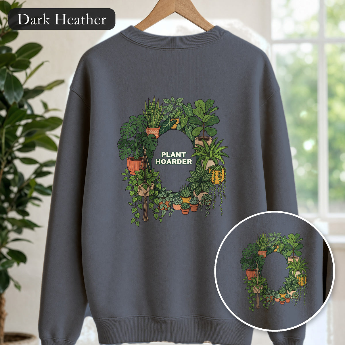 Plant Hoarder Shirt, Funny Plant Mom Tee, Houseplant Lover Gift, Gardening Plant Sweatshirt