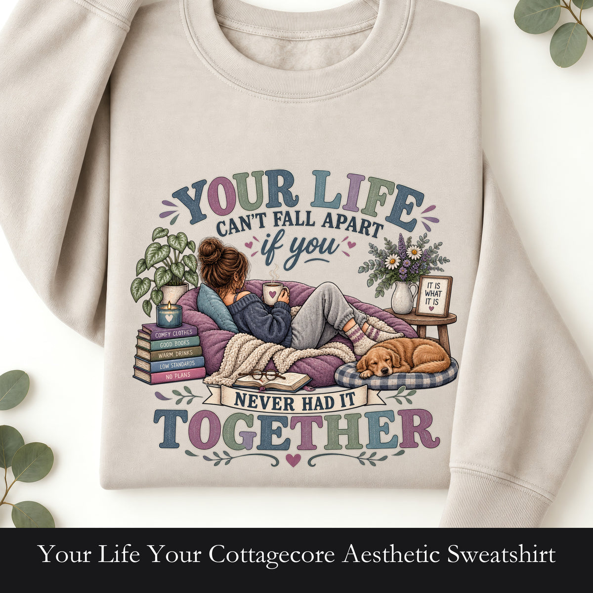 Your Life Your Cottagecore Aesthetic Sweatshirt | Cozy Reading Dog Design