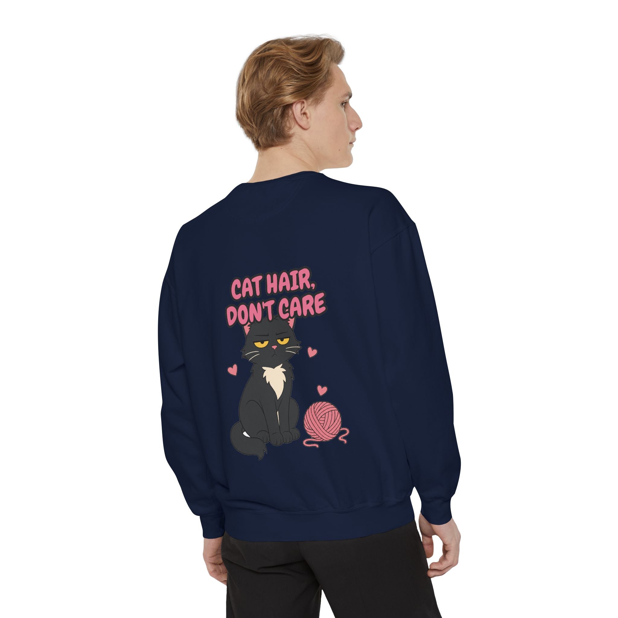 Cat Hair Don't Care Shirt, Funny Cat Mom Tee, Cat Lover Gift, Cat Owner Sweatshirt