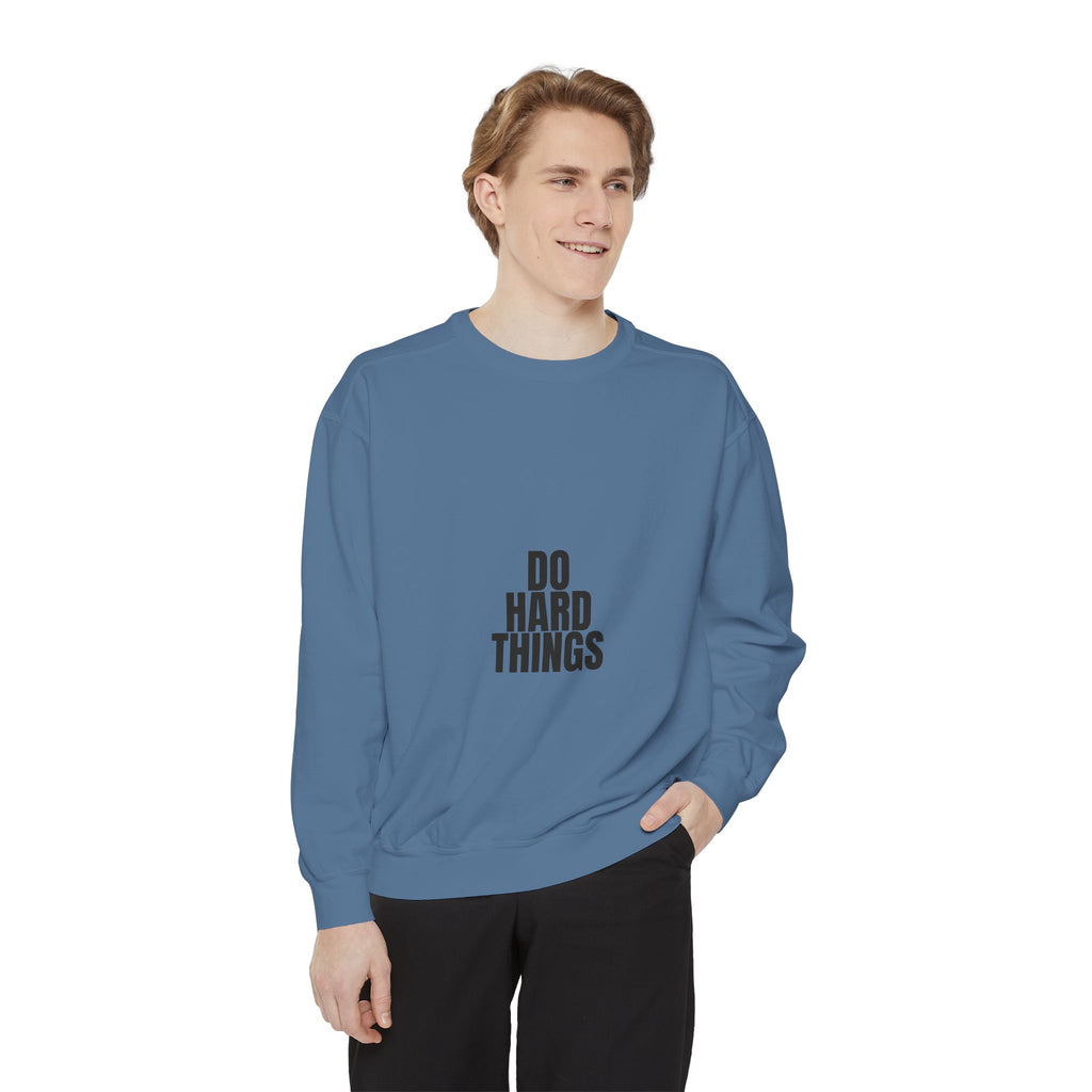 Do Hard Things Shirt, Minimalist Motivational Tee, Gym Fitness Mindset Gift, Bold Typography Sweatshirt