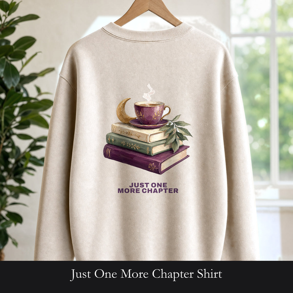 Just One More Chapter Shirt, Bookish Reader Tee, Book Lover Cozy Gift, Painterly Reading Sweatshirt