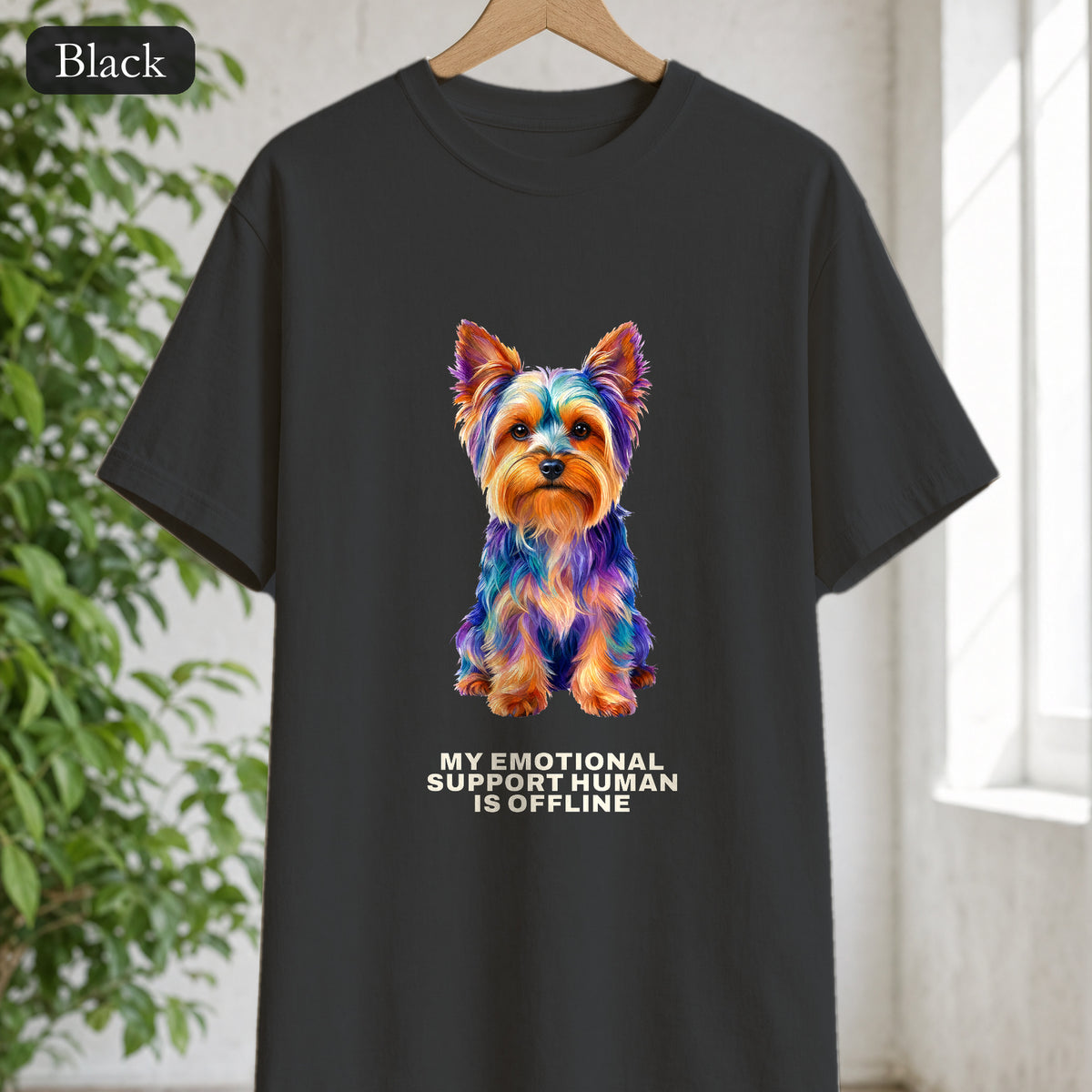 Yorkie Shirt, My Emotional Support Human Is Offline Tee, Funny Yorkshire Terrier Dog Mom Gift, Dog Lover Sweatshirt