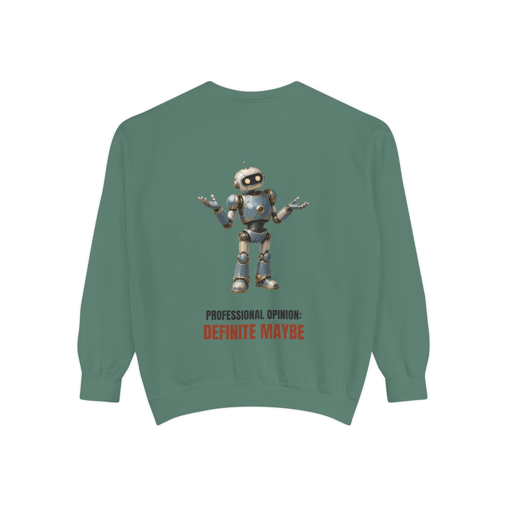 Professional Opinion Definite Maybe Shirt, Funny Robot Tech Tee, Engineer Programmer Gift, Sarcastic AI Sweatshirt
