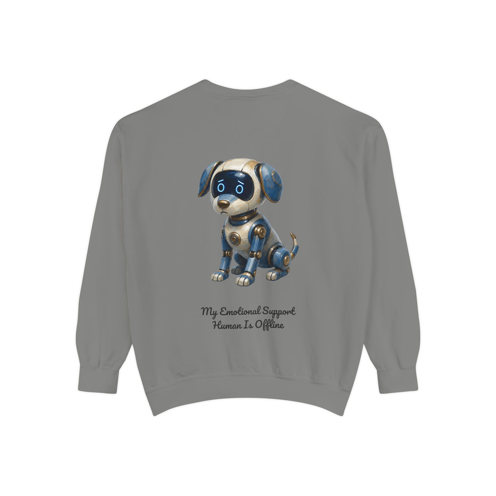 Robot Dog Emotional Support Human Offline Shirt, Funny AI Dog Tee, Tech Programmer Gift, Sci-Fi Humor Sweatshirt