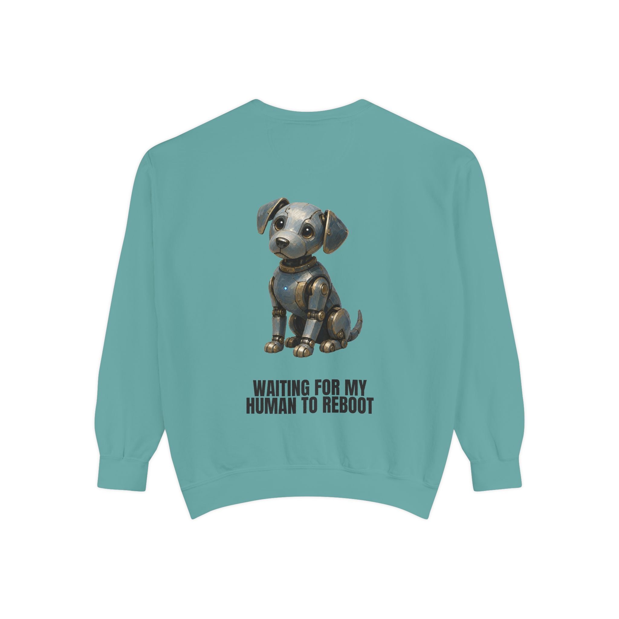 Waiting for My Human to Reboot Shirt, Funny Robot Dog Tee, Tech Programmer Gift, Sci-Fi AI Humor Sweatshirt