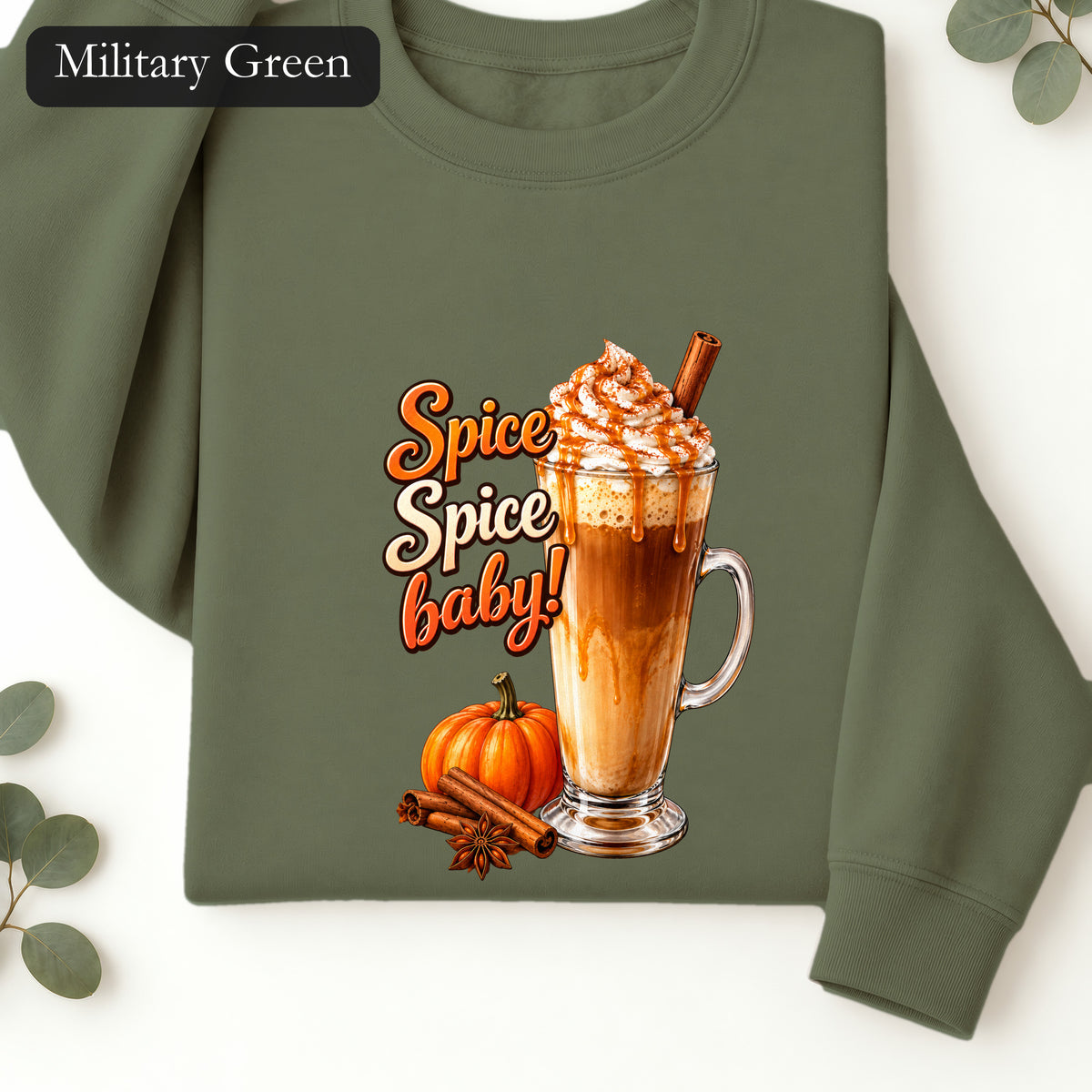 Spice Spice Baby Pumpkin Spice Latte Sweatshirt | Fall Coffee Crewneck