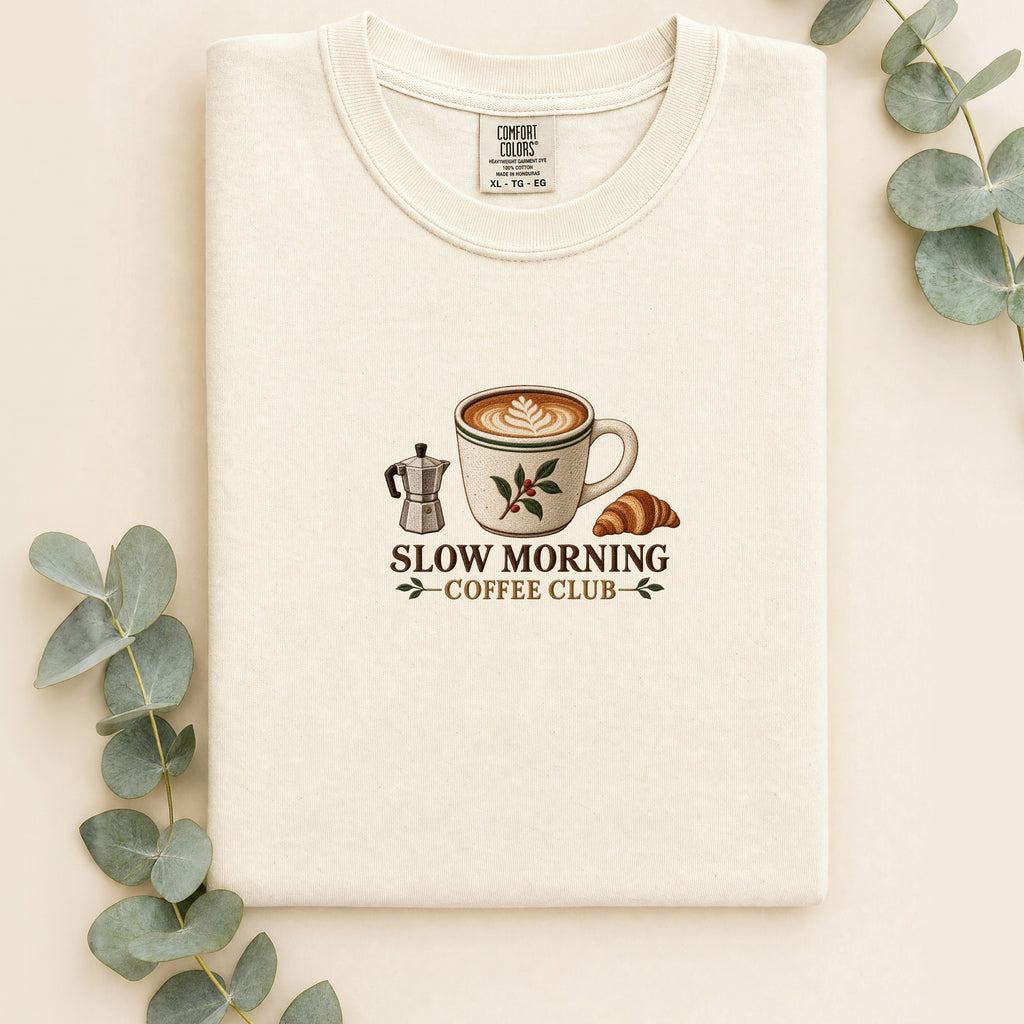 Slow Morning Coffee Club Shirt | Coffee Club Design | Faux Embroidery