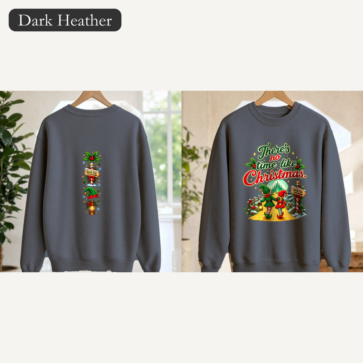 There is No Time Like Christmas Crewneck Sweatshirt | Elf Holiday Design