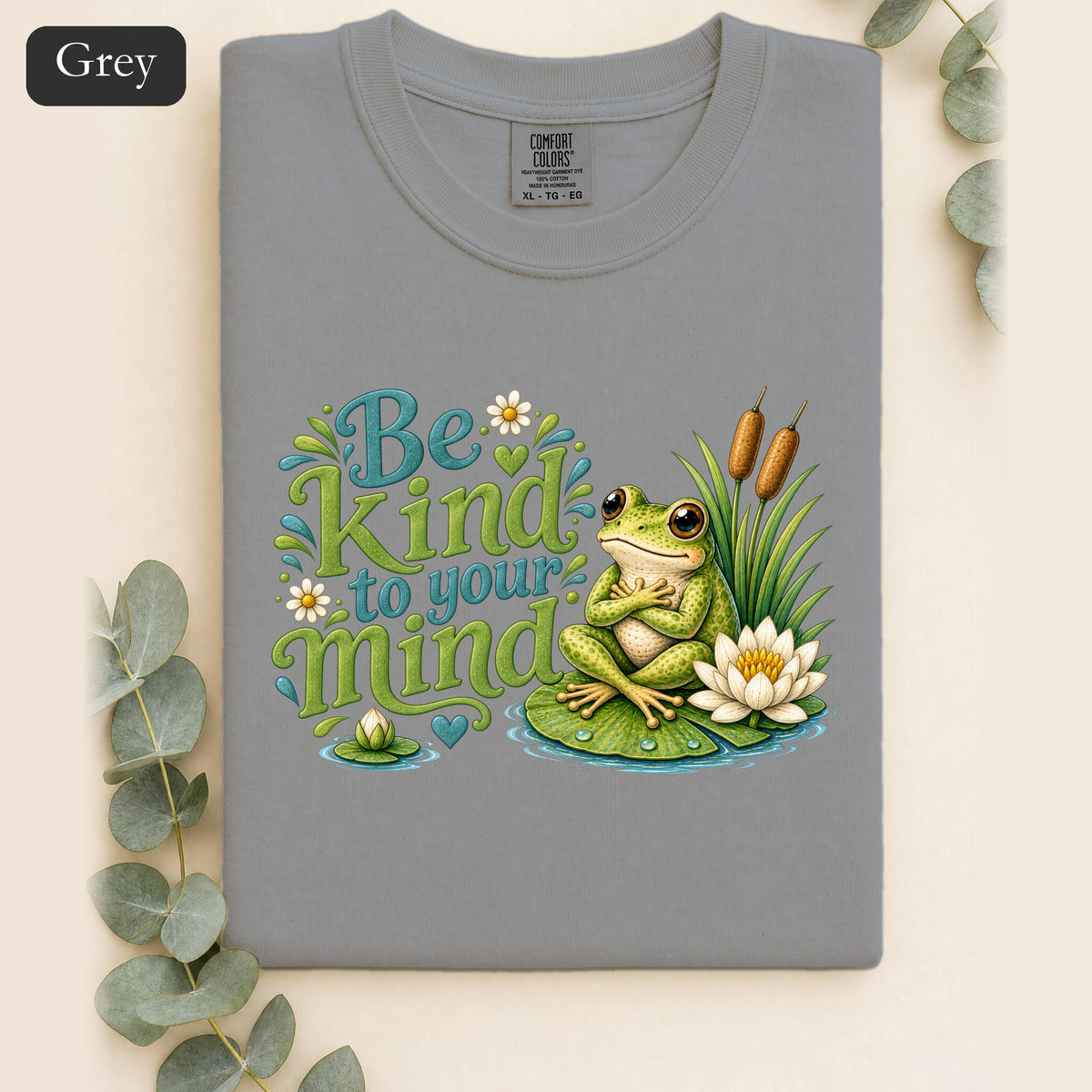 Be Kind To Your Mind Shirt, Cute Frog Tee, Mental Health Awareness Gift, Kawaii Frog Shirt