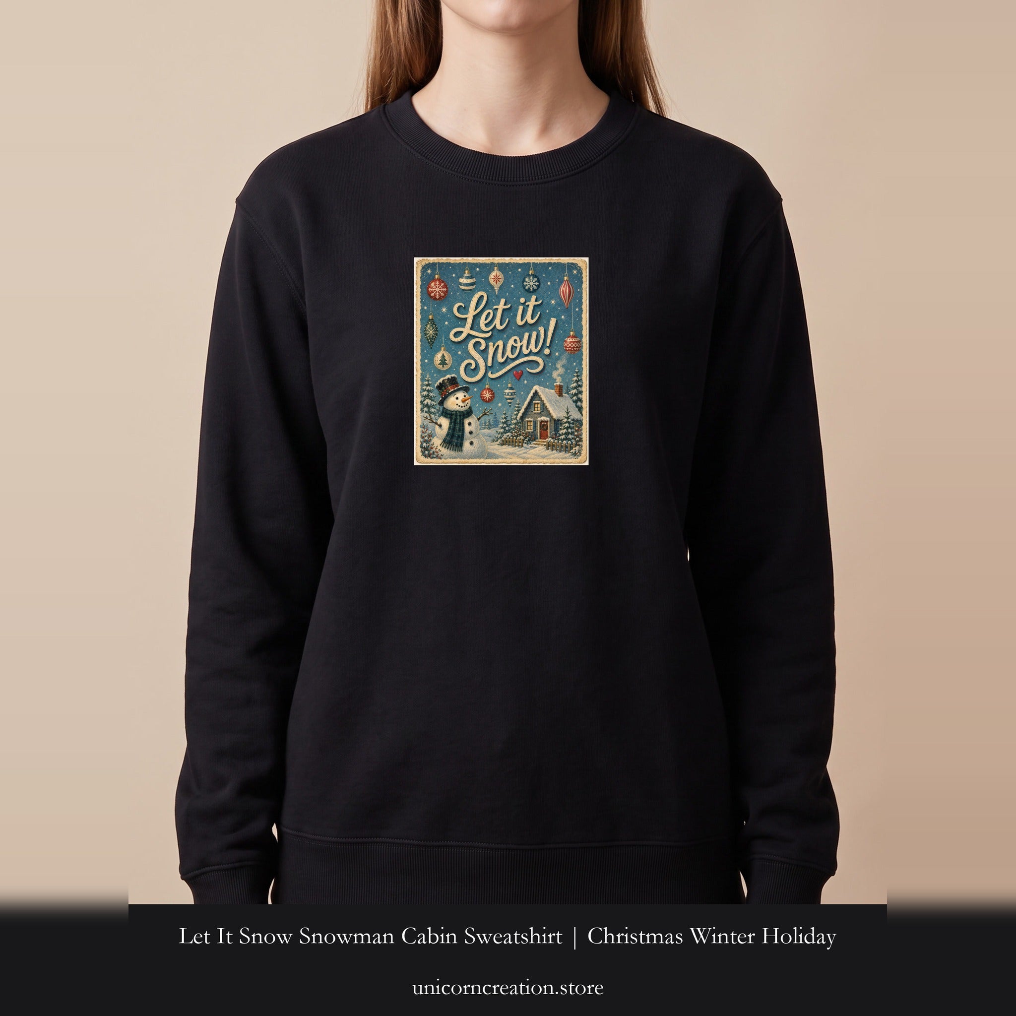 Let It Snow Snowman Cabin Sweatshirt | Christmas Winter Holiday