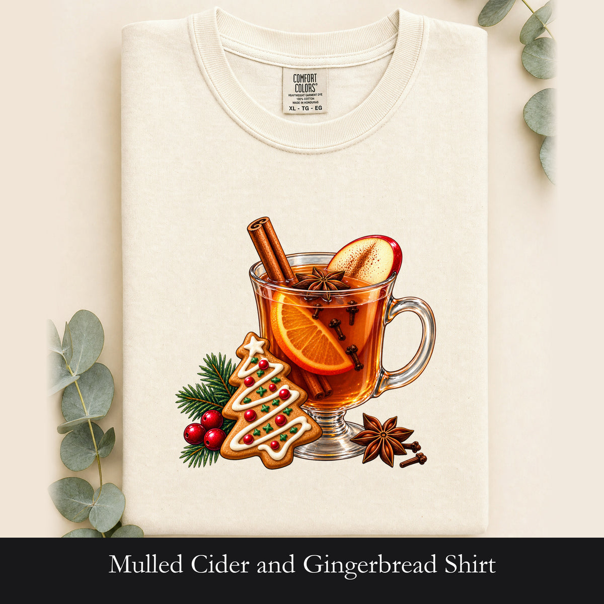 Mulled Cider and Gingerbread Shirt |Holiday Cozy Beverage Design