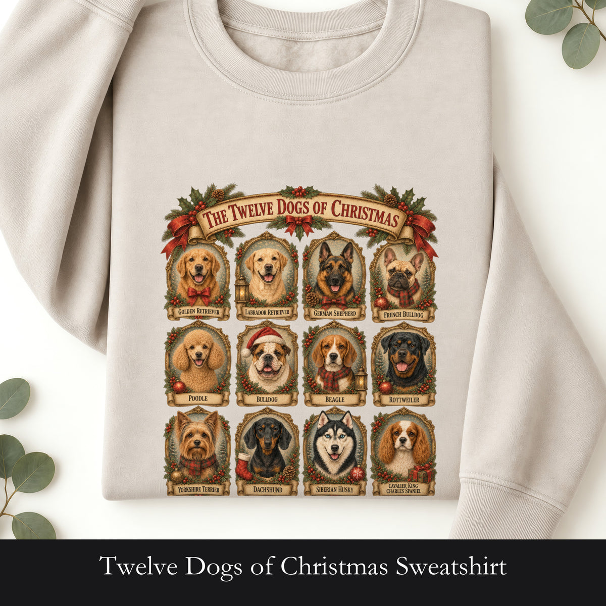 Twelve Dogs of Christmas Sweatshirt | Vintage Dog Portraits Holiday