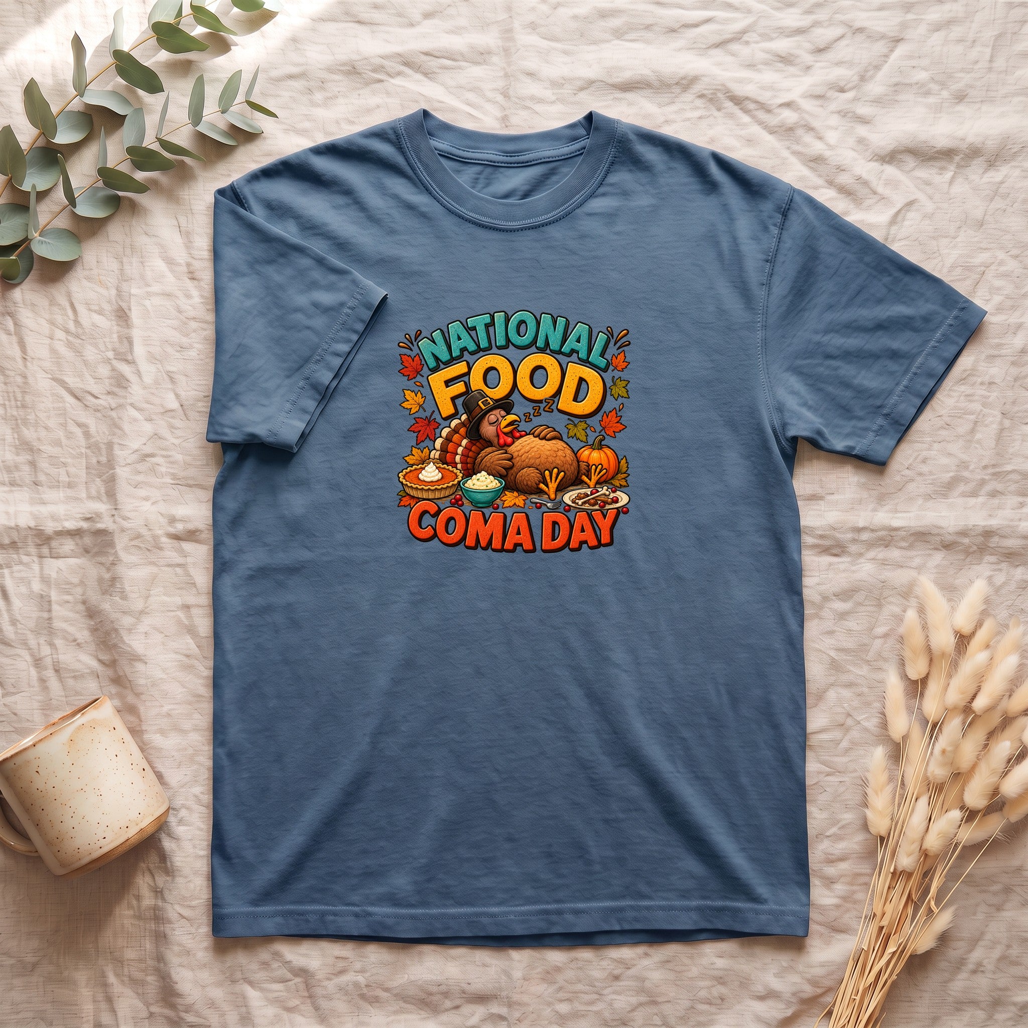 National Food Coma Day Shirt | Thanksgiving Turkey Pumpkin Feast