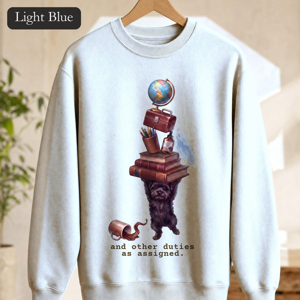 And Other Duties As Assigned Sweatshirt, Funny Paraprofessional Crewneck, School Staff Dog Sweatshirt, Teacher and Teacher Aide Gift