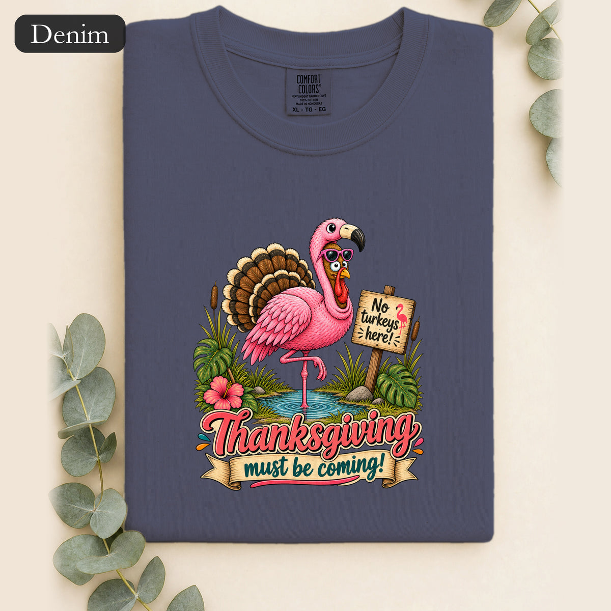 Turkey Thanksgiving must be coming Shirt | Holiday Tee