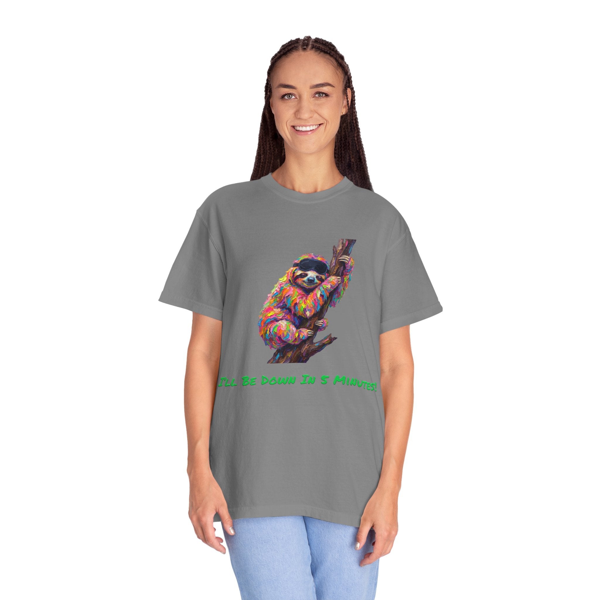 Sloth T-Shirt — I'll Be Down in 5 Minutes, Funny Lazy Tee