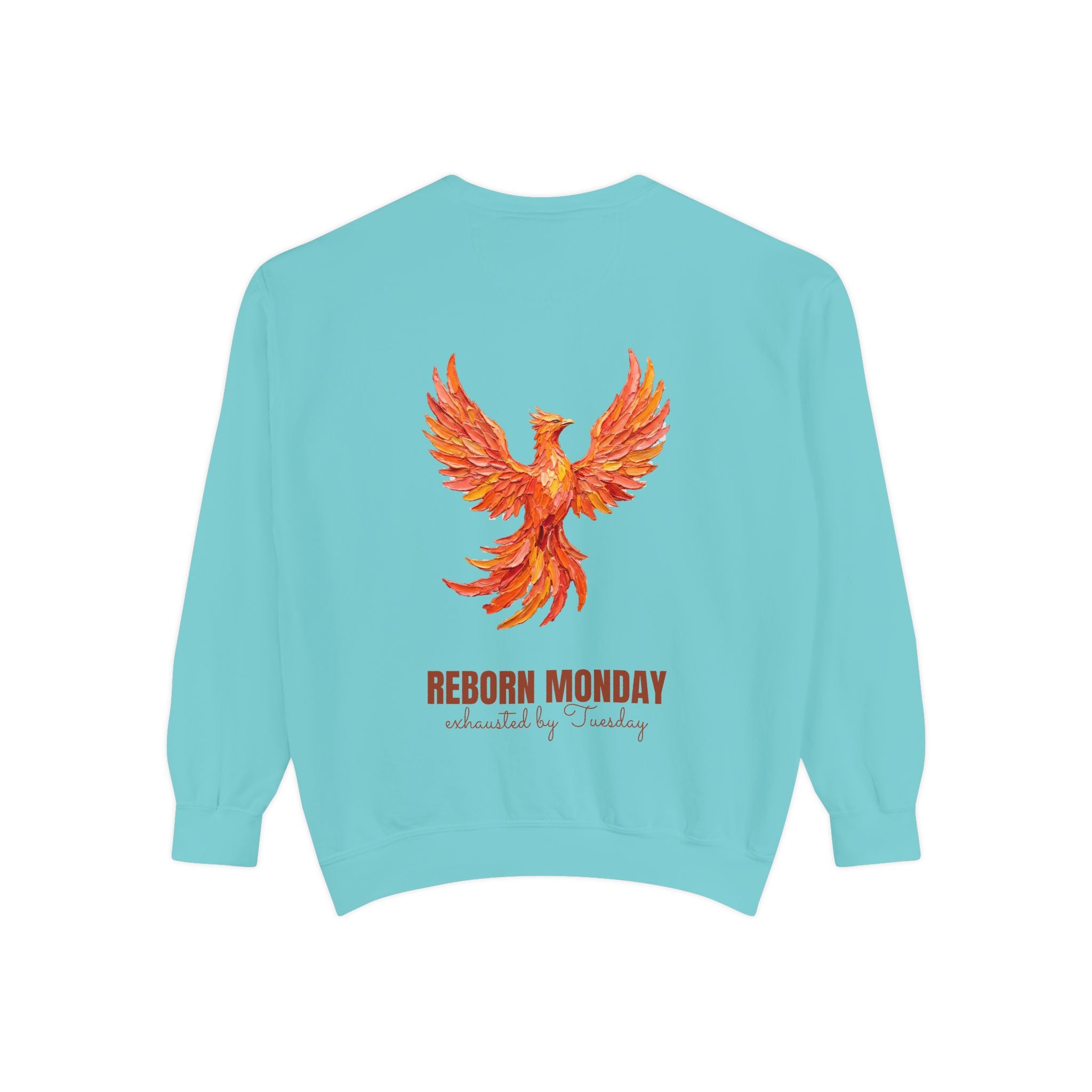 Reborn Monday Exhausted by Tuesday Shirt, Funny Phoenix Tee, Work Week Humor Gift, Painterly Fantasy Sweatshirt