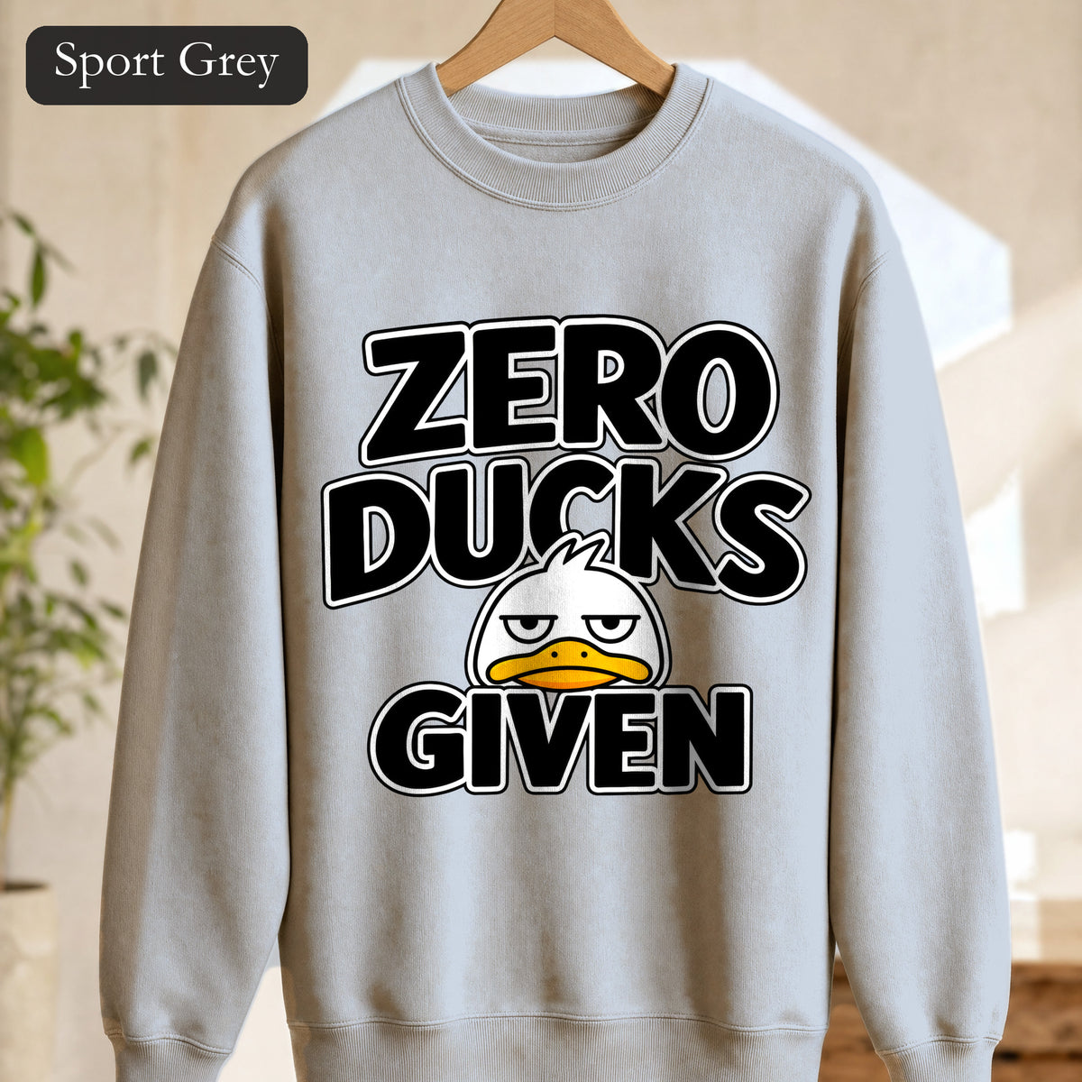 Zero Ducks Given sweatshirt | Funny duck illustration, sarcastic slogan