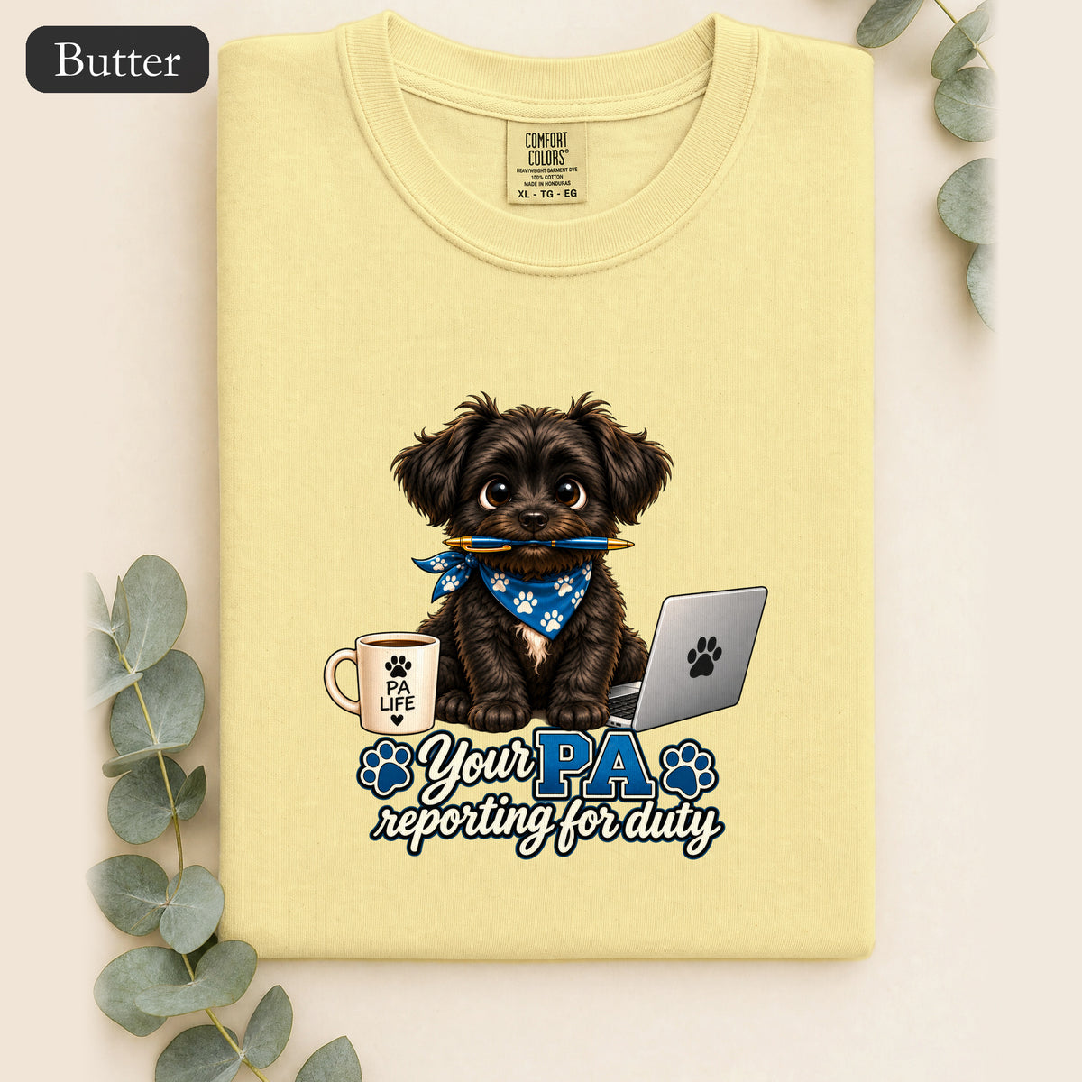 Yorkie PA Reporting For Duty Shirt | Personal Assistant Paw Print