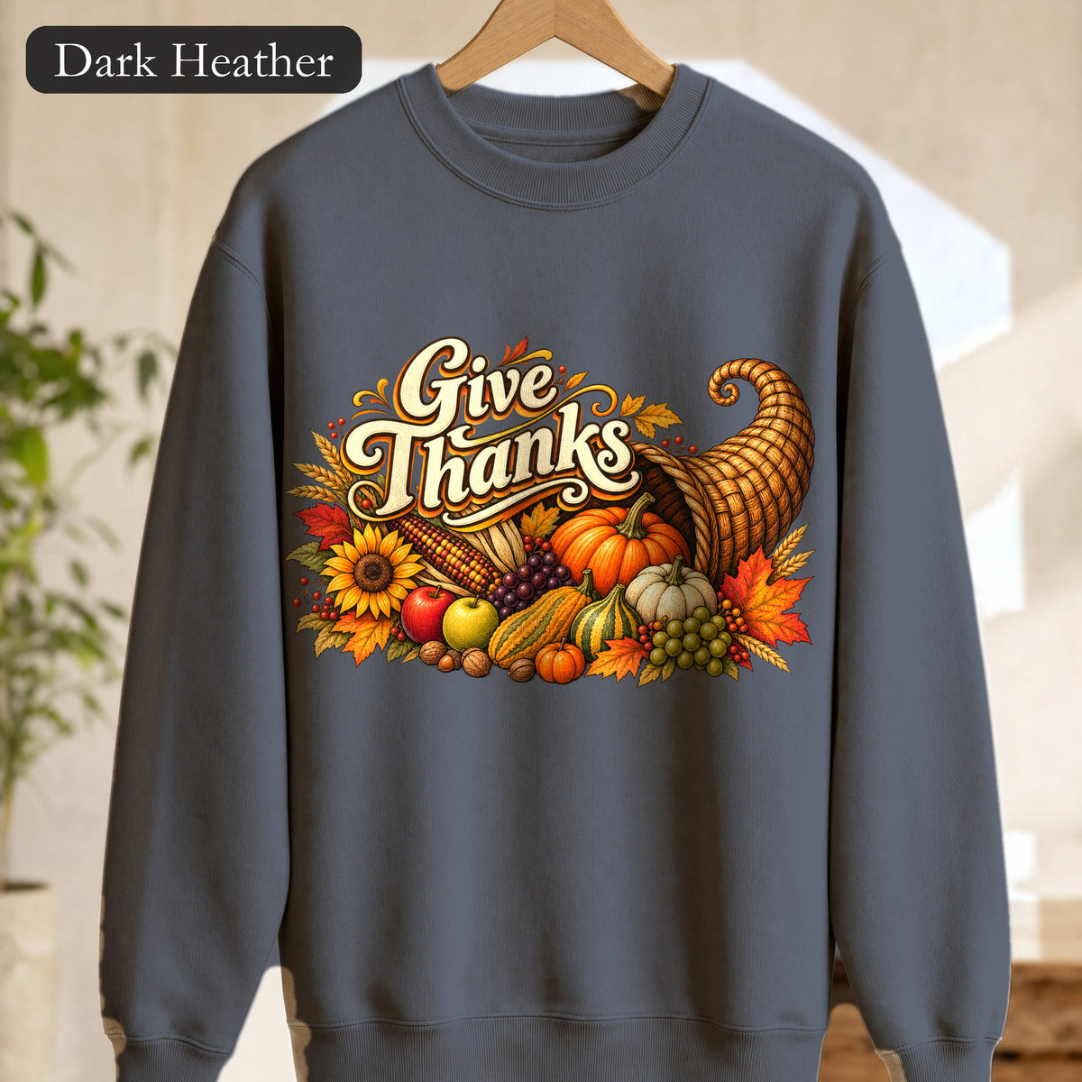 Give Thanks cornucopia Sweatshirt | Thanksgiving fall harvest crewneck