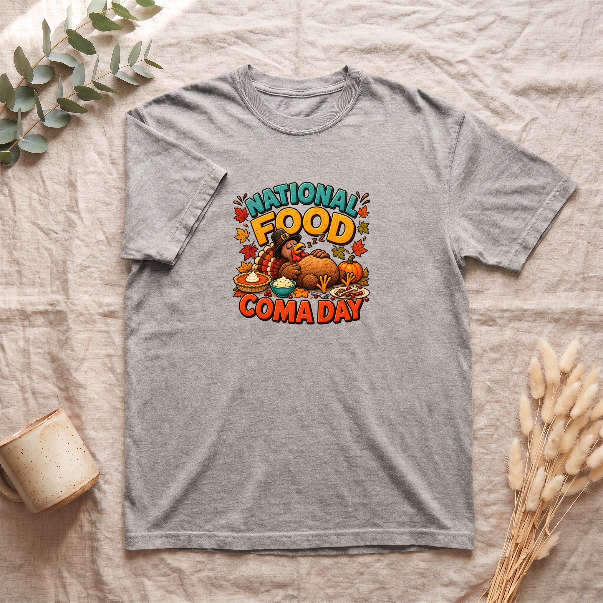 National Food Coma Day Shirt | Thanksgiving Turkey Pumpkin Feast