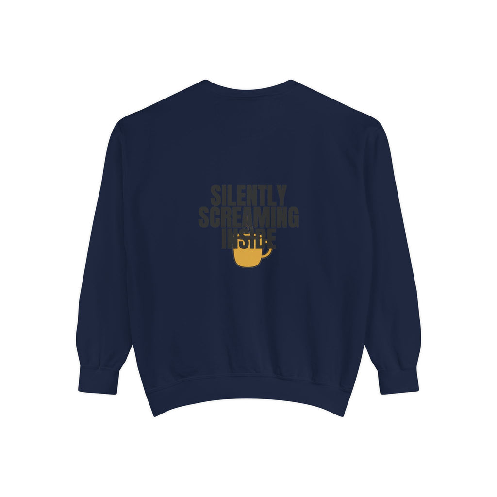Silently Screaming Inside Shirt, Funny Sarcastic Tee, Coffee Lover Gift, Introvert Humor Sweatshirt