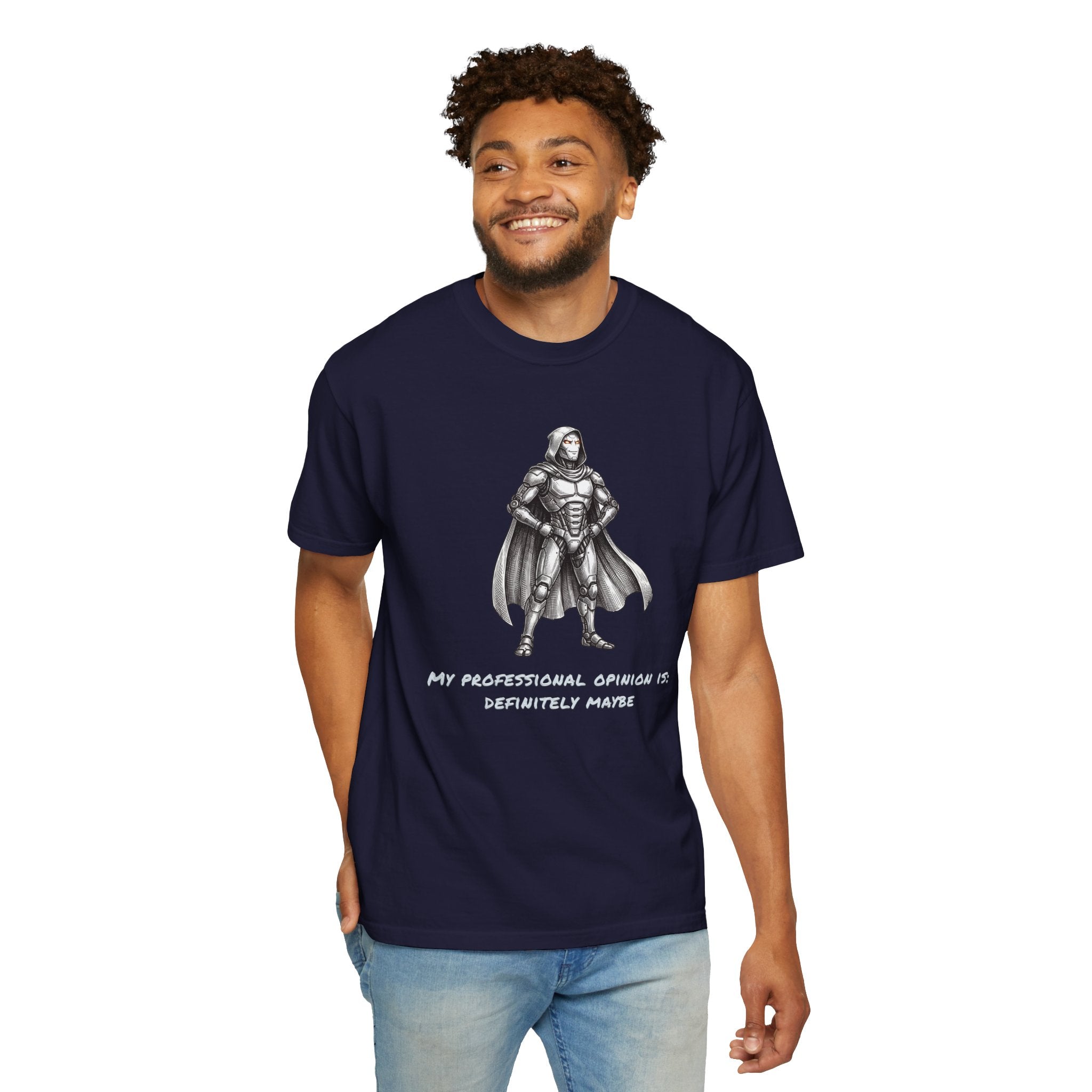 Confident Robot T-Shirt — Professional Opinion: Definite Maybe