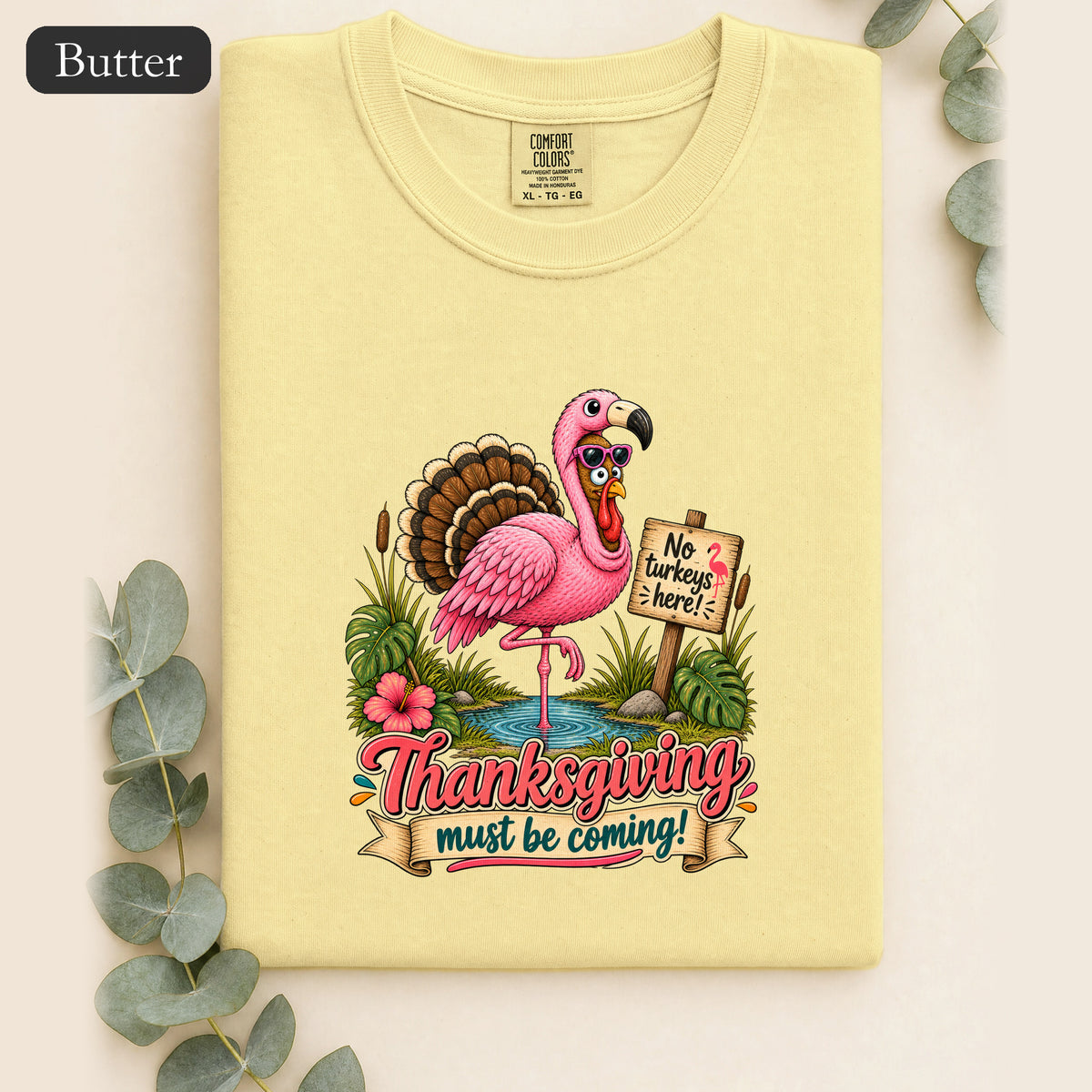 Turkey Thanksgiving must be coming Shirt | Holiday Tee