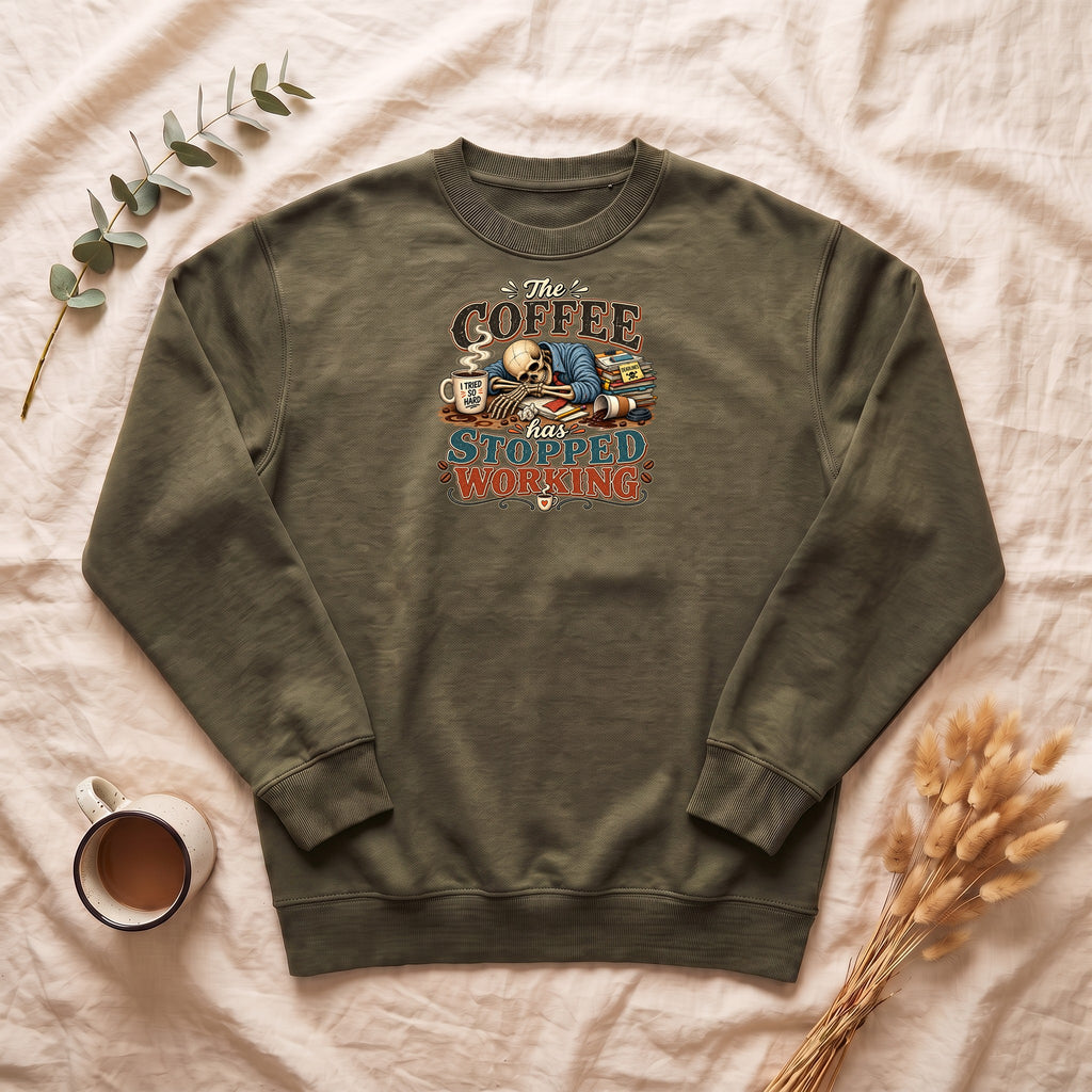 The Coffee Has Stopped Working Crewneck Sweatshirt | Sleeping Skull Coffee Design
