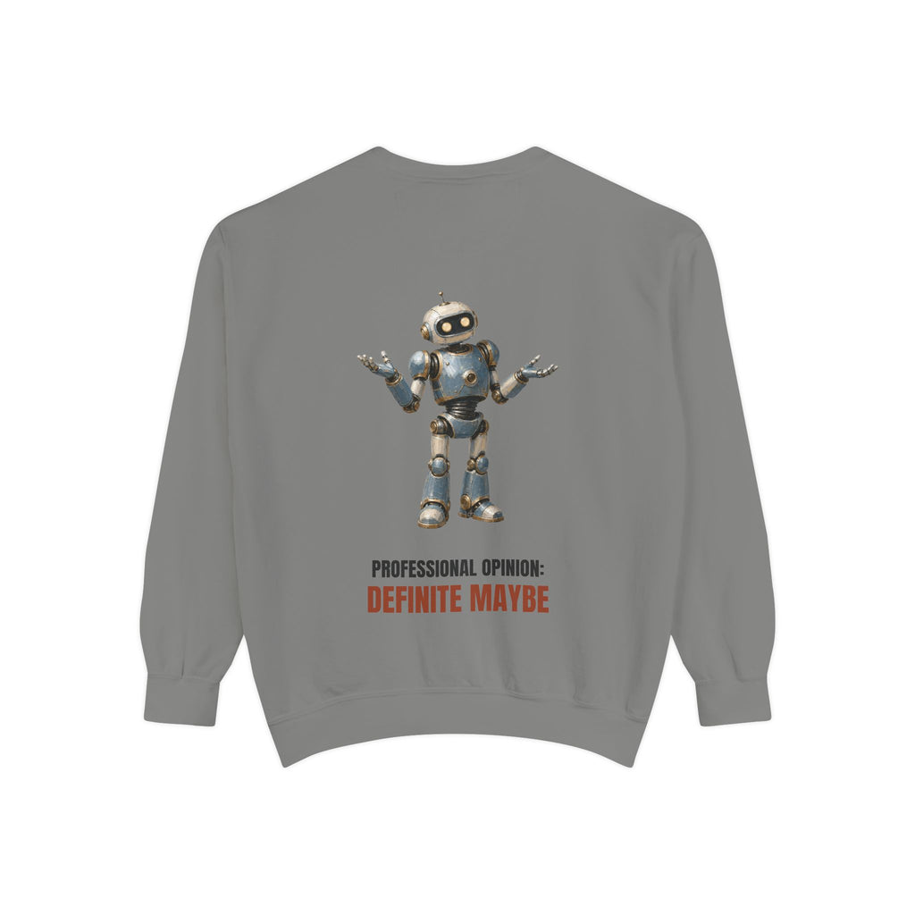 Professional Opinion Definite Maybe Shirt, Funny Robot Tech Tee, Engineer Programmer Gift, Sarcastic AI Sweatshirt