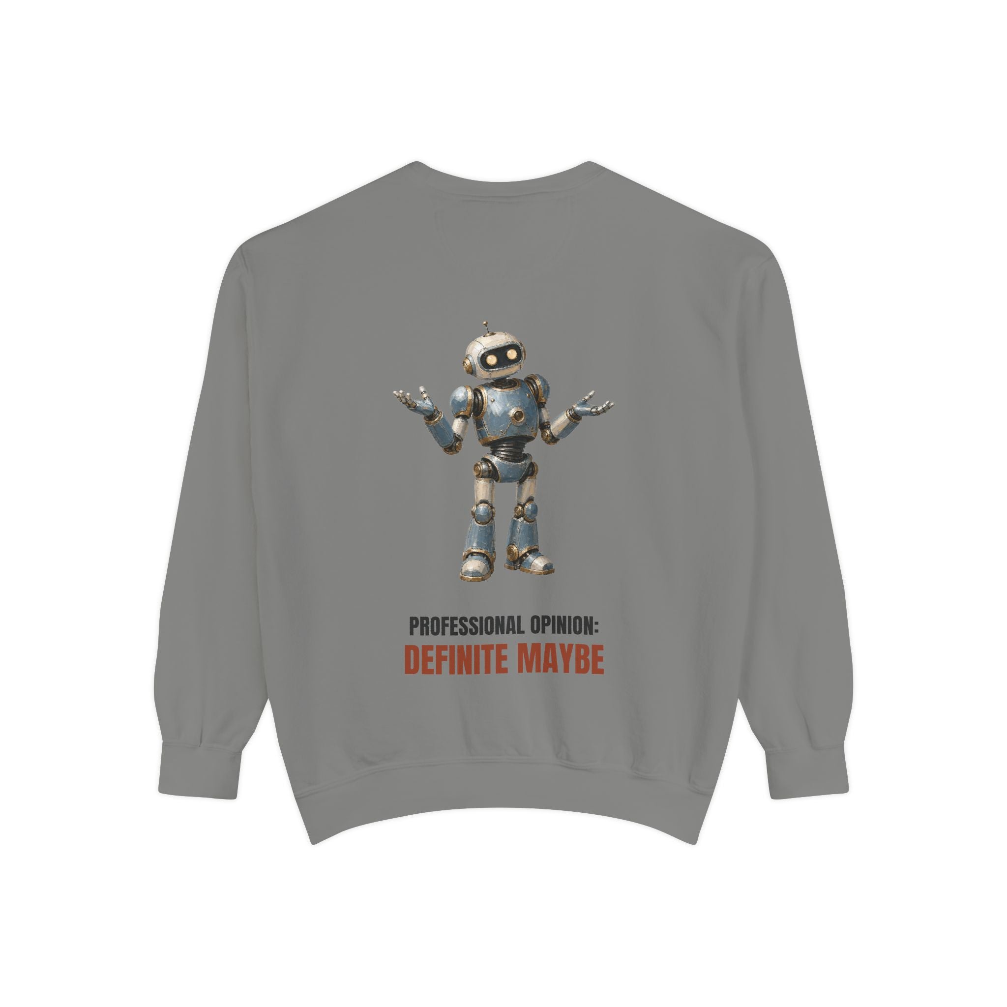 Professional Opinion Definite Maybe Shirt, Funny Robot Tech Tee, Engineer Programmer Gift, Sarcastic AI Sweatshirt