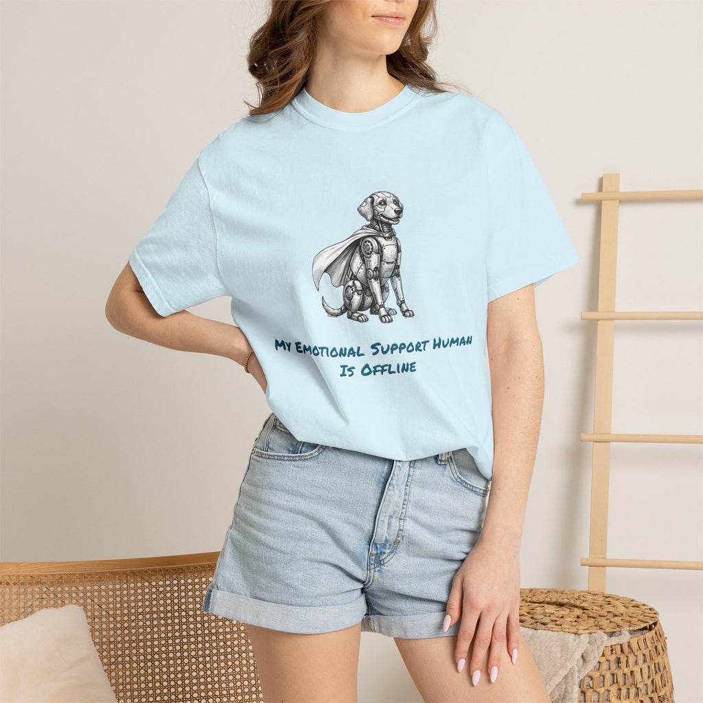 Robot Dog T-Shirt — My Emotional Support Human Is Offline