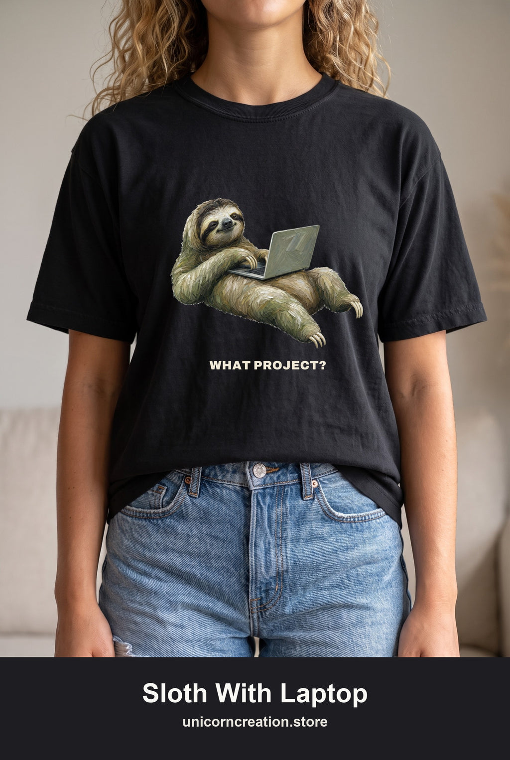 Sloth With Laptop Shirt, What Project Funny Tee, Lazy Work From Home Gift, Painterly Sloth Sweatshirt
