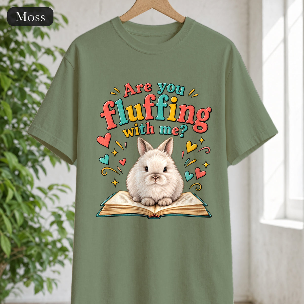 Are You Fluffing With Me? Bunny Graphic Shirt | Cute Rabbit Illustration