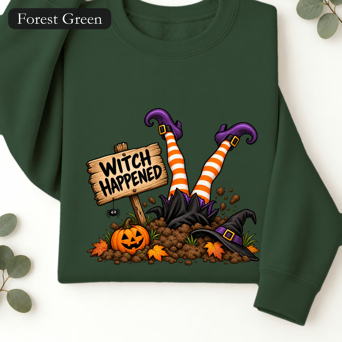 Witch Happened legs up in graveyard Sweatshirt | Halloween witch pumpkin witch design
