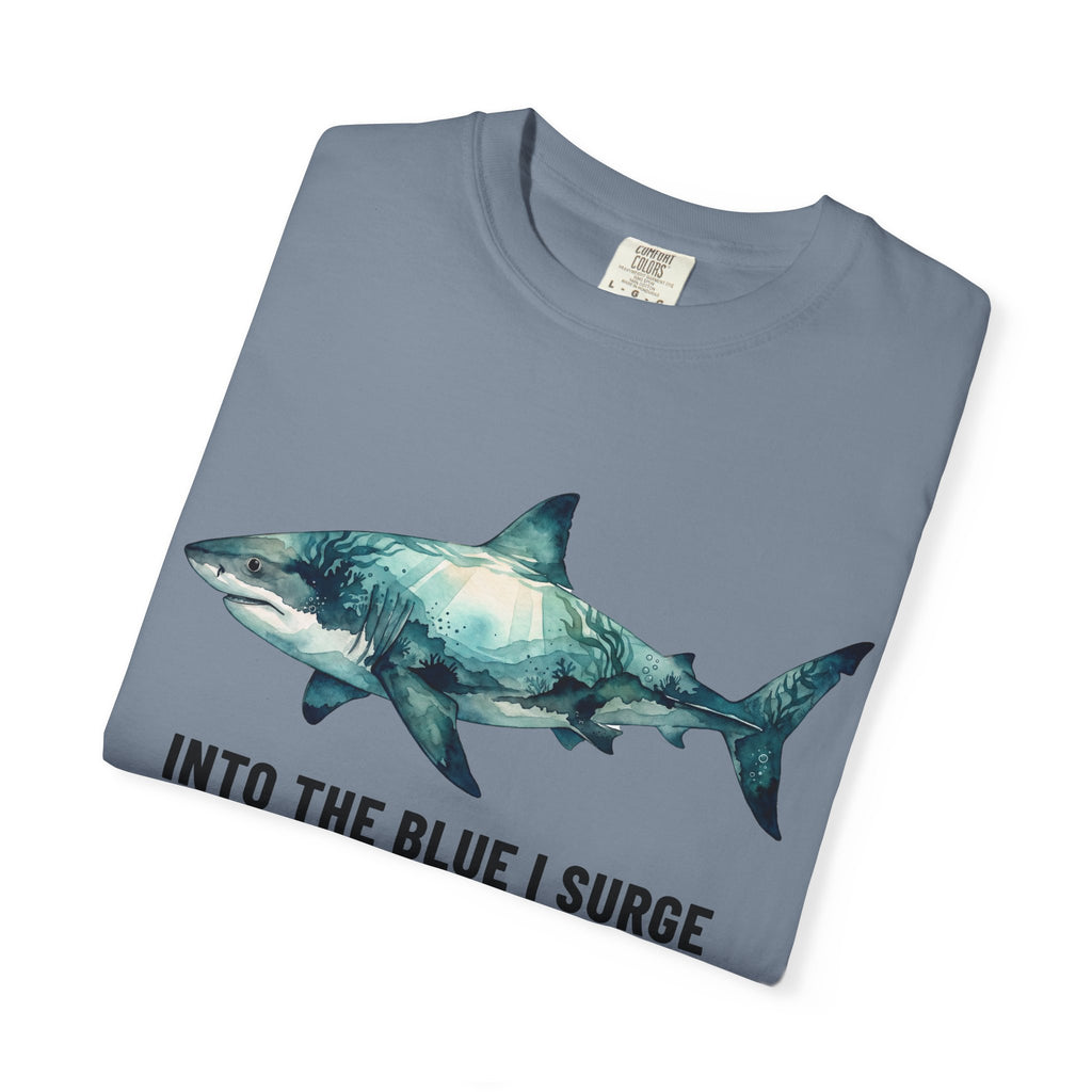 Shark Graphic Tee — "Into the Blue I Surge" Ocean Adventure T-Shirt